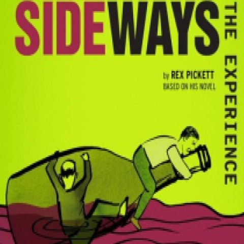 Off-Broadway Shows Sideways the Experience